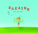 Breathe