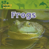 Frogs (Amazing Animals)