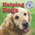 Helping Dogs (Working Dogs)