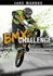 Bmx Challenge (Jake Maddox Sports Stories)