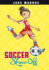 Soccer Show-Off (Jake Maddox Girl Sports Stories)