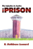 Iprison: The Injustice in Justice
