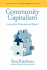 Community Capitalism: Lessons From Kalamazoo and Beyond