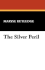 The Silver Peril