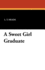 A Sweet Girl Graduate