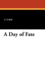 A Day of Fate Containing His Four Books on Abstinence From Animal Food His Treatise on the Homeric Cave of the Nymphs and His Auxiliaries to the Perception of Intelligible Natures 1