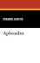 Aphrodite (Ancient Manners)