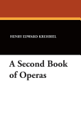 A Second Book of Operas