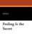 Feeling Is The Secret