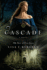 Cascade: a Novel (River of Time Series)