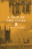 A Tale of Two Cities