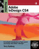 Exploring Adobe Indesign Cs4 (Design Exploration Series)