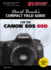 David Busch's Compact Field Guide for the Canon Eos 60d (David Busch's Digital Photography Guides)