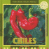 Chiles (Native Foods of Latin America / Alimentos Indigenas De Latino America) (Spanish and English Edition)