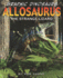 Allosaurus: the Strange Lizard (Graphic Dinosaurs)