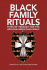 Black Family Rituals