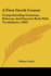 A First Greek Course: Comprehending Grammar, Delectus, And Exercise Book With Vocabularies (1892)