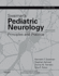 Swaiman's Pediatric Neurology: Principles and Practice, 2-Volume Set (Swaiman, Pediatric Neurology)