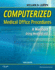 Computerized Medical Office Procedures