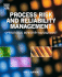 Process Risk and Reliability Management: Operational Integrity Management