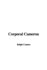 Corporal Cameron of the northwest mounted police