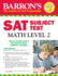 Barron's Sat Subject Test Math Level 2
