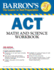 Barron's Act Math and Science Workbook