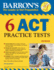 6 Act Practice Tests (Barron's Test Prep)