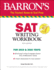 Sat Writing Workbook (Barron's Sat Prep)