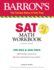 Sat Math Workbook (Barron's Sat Prep)