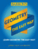 Geometry: the Easy Way