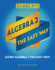 Algebra 2: the Easy Way (Barron's Easy Way)