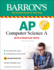 Ap Computer Science a: With 6 Practice Tests (Barron's Test Prep)