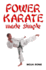 Power Karate Made Simple
