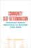 Community Self-Determination: American Indian Education in Chicago, 1952-2006 (Suny Series, Tribal Worlds: Critical Studies in American Ind)