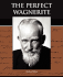 The Perfect Wagnerite