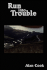 Run Into Trouble