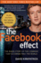 The Facebook Effect: the Inside Story of the Company That is Connecting the World