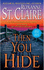 Then You Hide (the Bullet Catchers, 5)