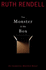 The Monster in the Box: an Inspector Wexford Novel