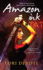 Amazon Ink (Amazons, Book 1)