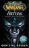 World of Warcraft: Arthas: Rise of the Lich King