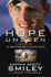 Hope Unseen: the Story of the U.S. Army's First Blind Active-Duty Officer