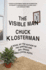 The Visible Man: a Novel