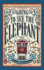 Going to See the Elephant