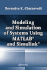 Modeling and Simulation of Systems Using MATLAB and Simulink