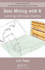 Data Mining With R: Learning With Case Studies, Second Edition (Chapman & Hall/Crc Data Mining and Knowledge Discovery Series)
