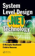 System Level Design With. Net Technology
