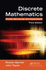 Discrete Mathematics: Proofs, Structures and Applications, Third Edition