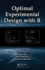 Optimal Experimental Design With R